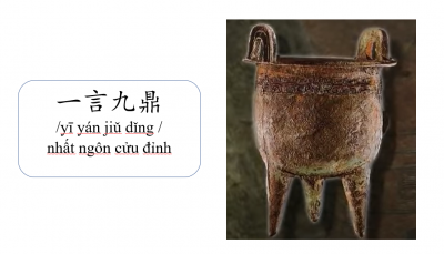 Nhất ngôn cửu đỉnh – 一言九鼎